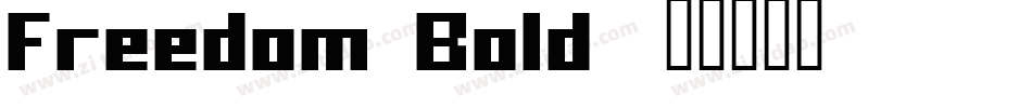 Freedom Bold字体转换